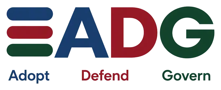 ADG · Adopt · Defend · Govern