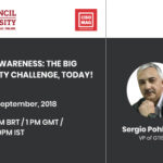 USER AWARENESS: THE BIG SECURITY CHALLENGE, TODAY!