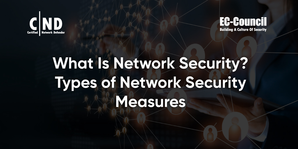 What Is Network Security?