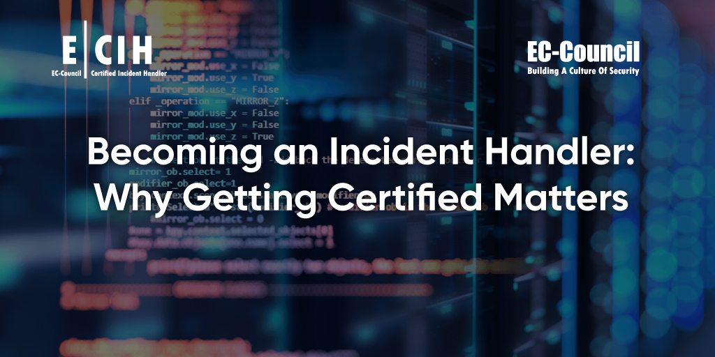 Becoming an Incident Handler