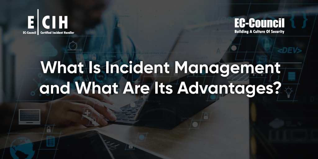 What Is Incident Management?