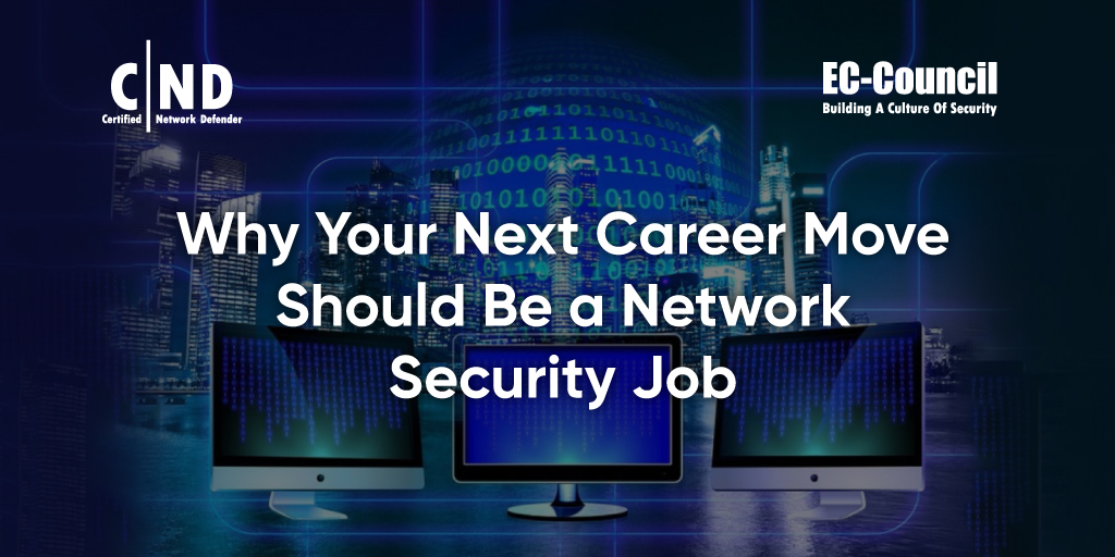 Network Security Job a Good Career Move