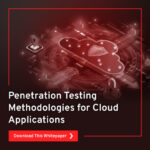 Penetration-Testing-Methodologies-for-Cloud-Applications-Mobile