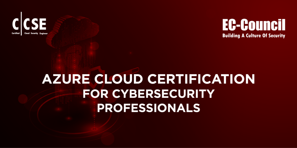 Azure Cloud Certification for Cybersecurity Professionals