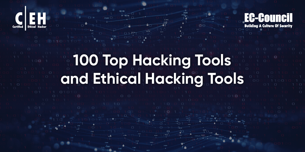 Best Ethical Hacking Tools  100 Hacking Tools & Software