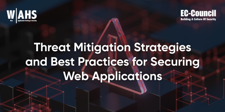 Web Application Security Best Practices | Threat Mitigation