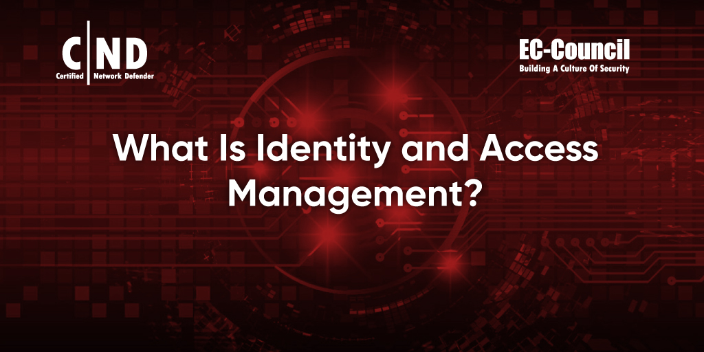 Identity and access management