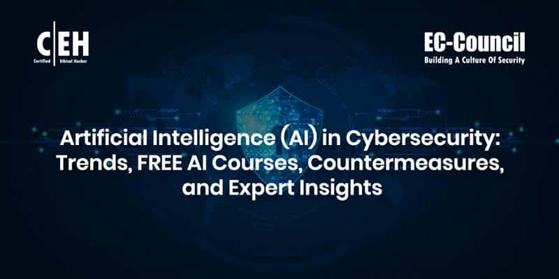 Artificial Intelligence (AI) in Cybersecurity | Free AI Course