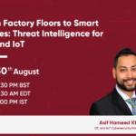 Threat Intelligence for OT and IoT