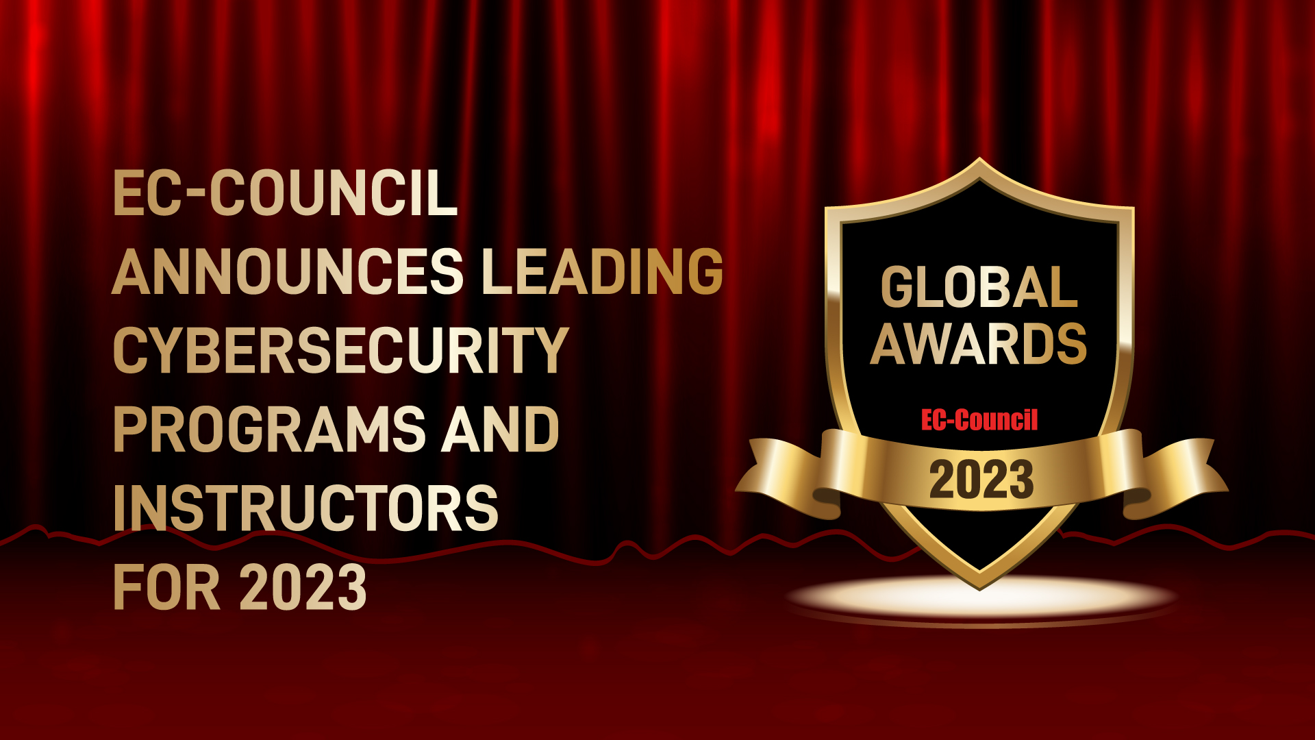 EC-Council Announces Leading Cybersecurity Programs and Instructors for 2023