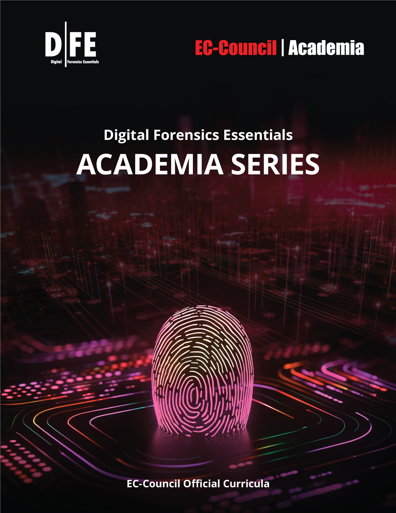 Digital Forensics Essentials Academia Series