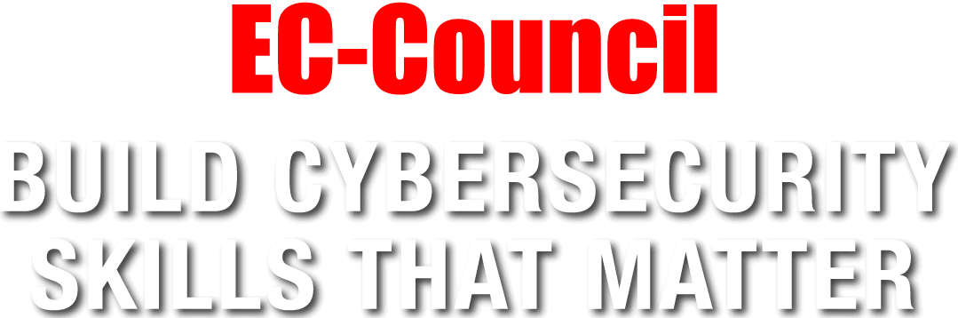 cybersecurity training skills by EC Council