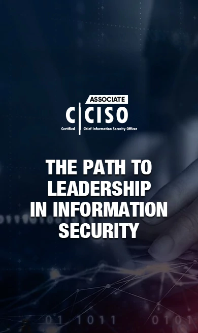 The Associate C|CISO Program from EC-Council: An Inside Track to ...