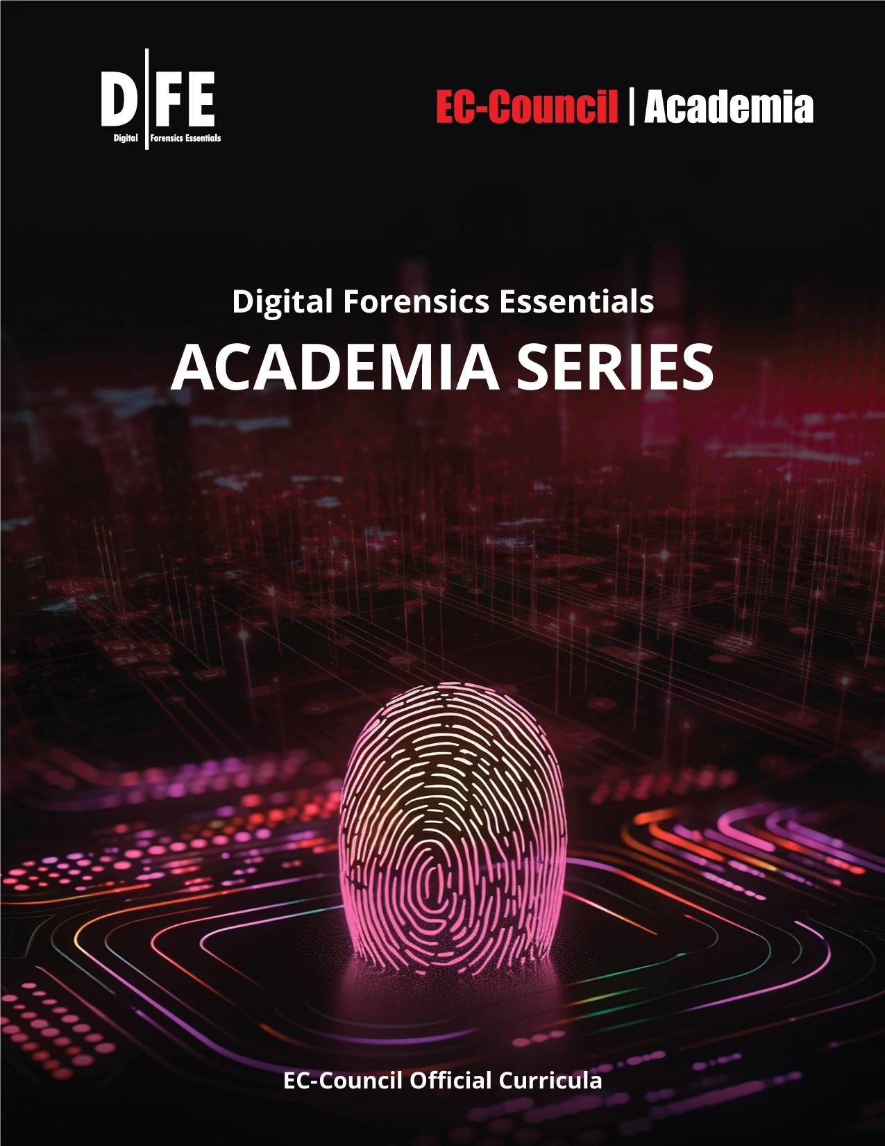 Digital Forensics Essentials Academia Series
